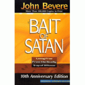 The Bait of Satan, 10th Anniversary Edition By John Bevere 